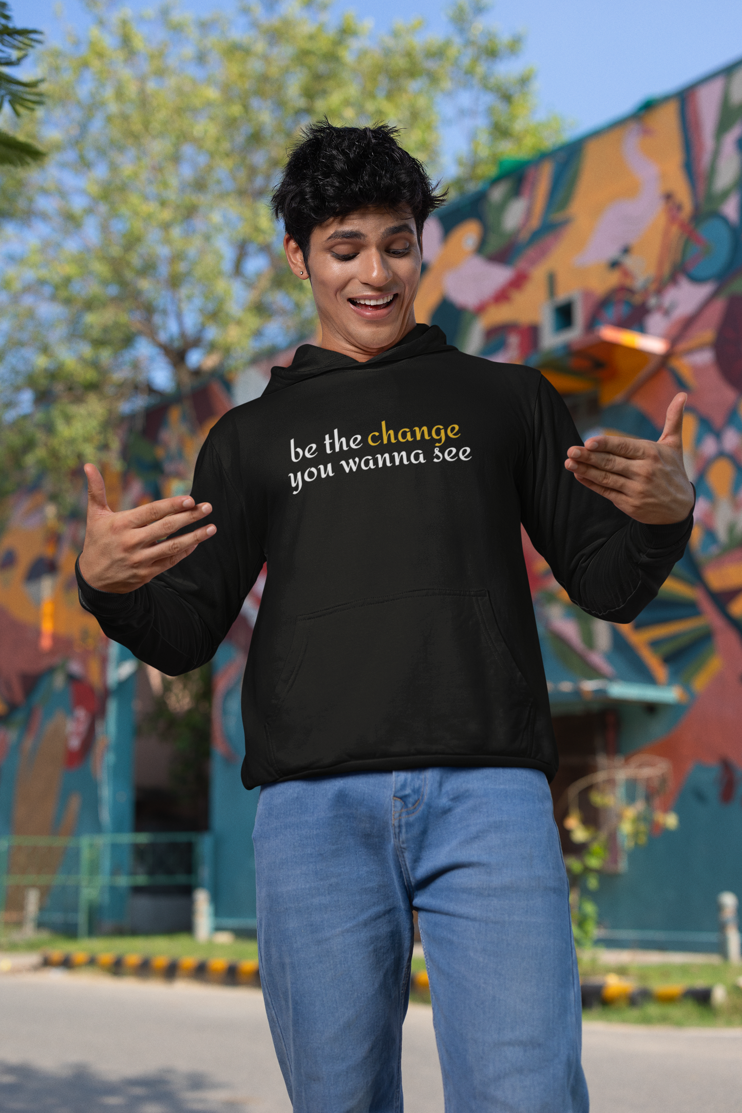 "Be The Change" Motivational Unisex Hoodie