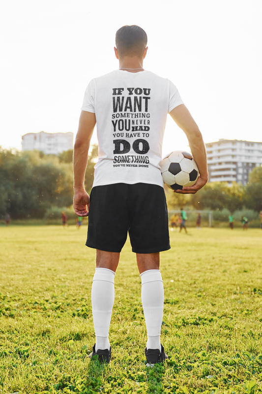 Motivational Quote Men's T-Shirt – "Do Something You've Never Done"
