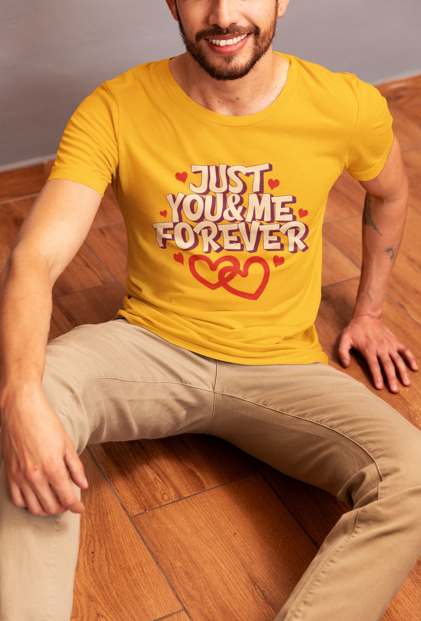 Just You & Me Forever - Men's Valentine T-Shirt