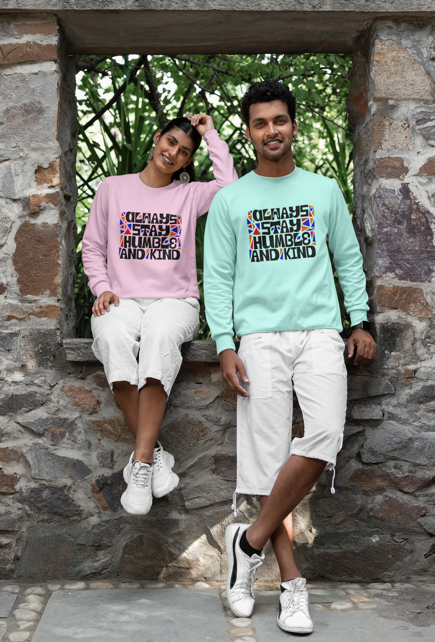 Always Stay Humble and Kind Unisex Sweatshirt | Inspirational Graphic Pullover