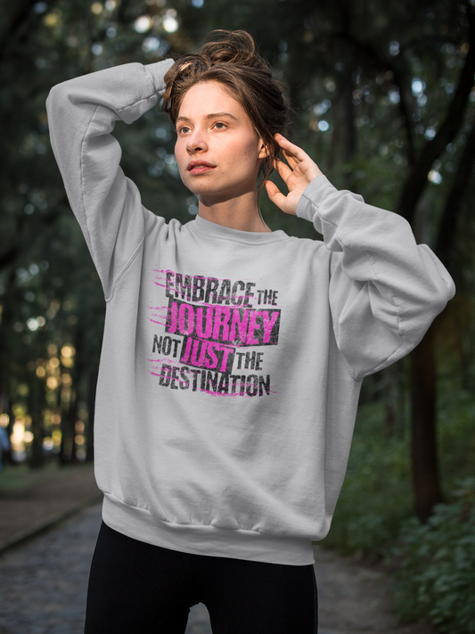 Embrace the Journey Unisex Sweatshirt