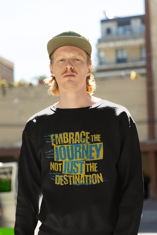 Embrace the Journey Unisex Sweatshirt
