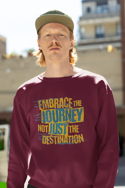 Embrace the Journey Unisex Sweatshirt