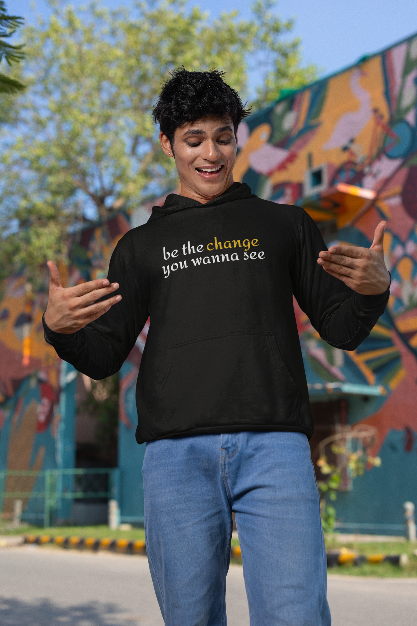 "Be The Change"  Motivational Unisex Hoodie