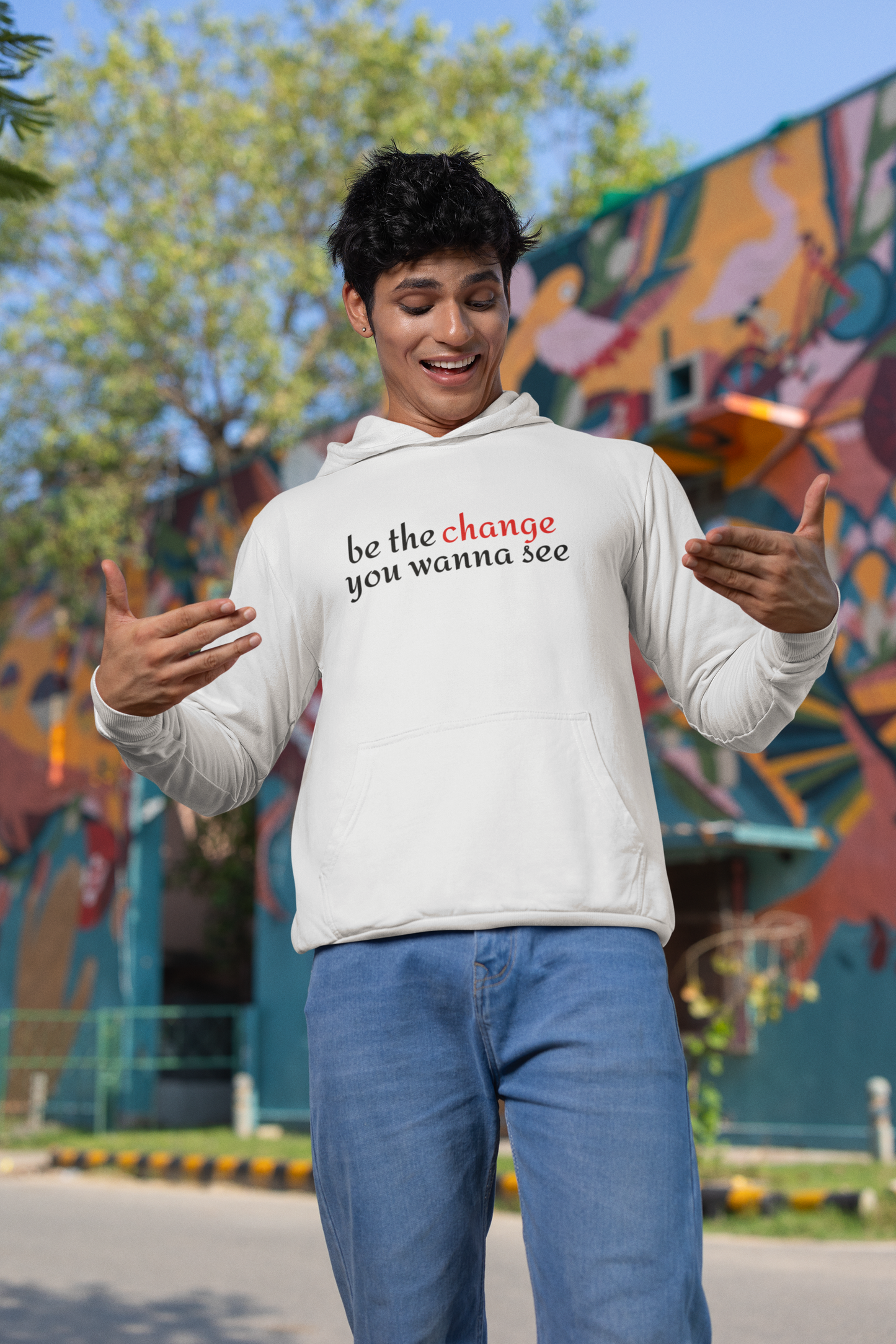 "Be The Change" Motivational Unisex Hoodie