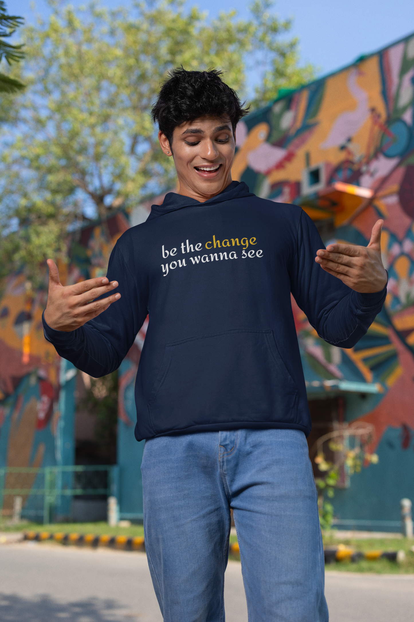"Be The Change" Motivational Unisex Hoodie
