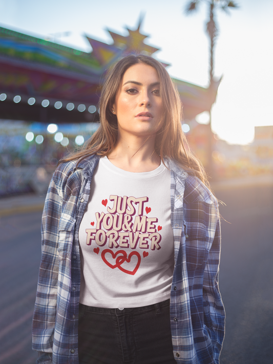 Just You & Me Forever - Women's Valentine's Crop Top